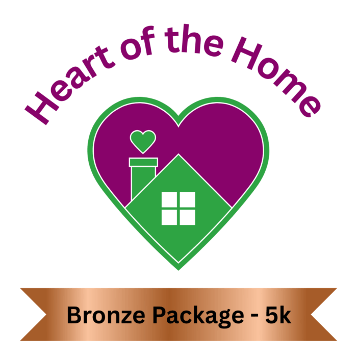Heart of the Home Package - Bronze €5000